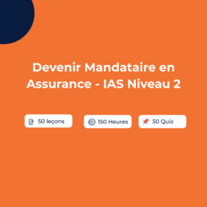 Devenir Mandataire en Assurance - IAS Niveau 2